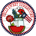 078 Patriotic Sign, Summer Sign, Hello Sweet Summertime, Wreath Center, Wreath Attachment