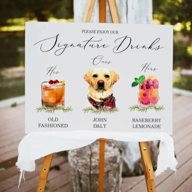 His Hers and Ours Pet Signature Drink Sign - Premium  from Sugar and Spice Invitations - Just $45! Shop now at Sugar and Spice Paper